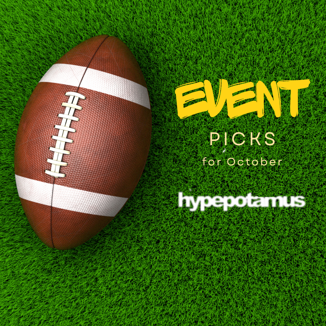 Pick of the Patch: Dig Into Our Top Picks (Events not Football) For The Month Of October