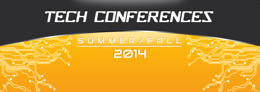 Tech Conferences from around the World Summer/Fall 2014