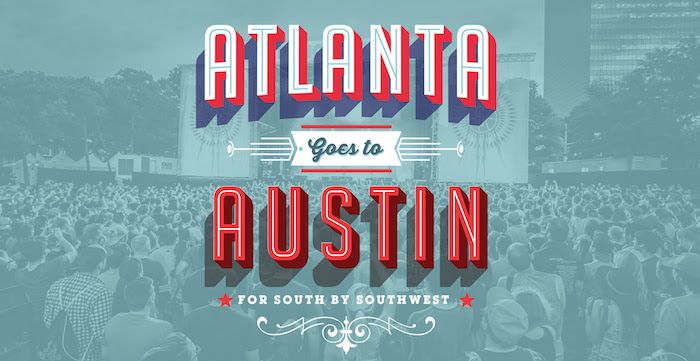 Atlanta Heads to SXSW to Show Why We ChooseATL