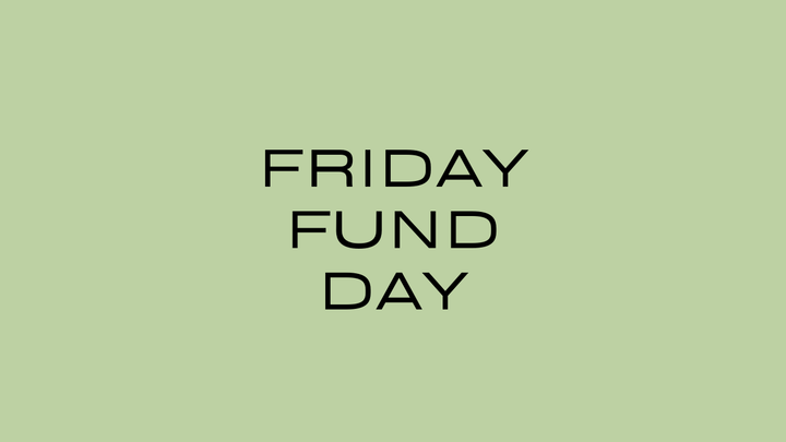 Friday Fund Day