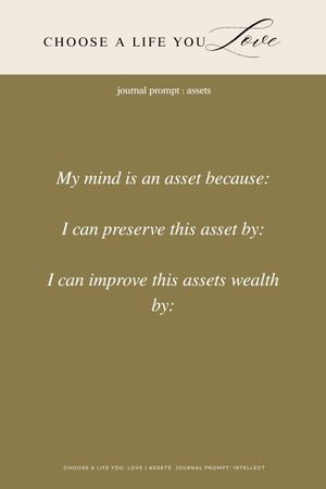 I Love That My Mind Is An Asset