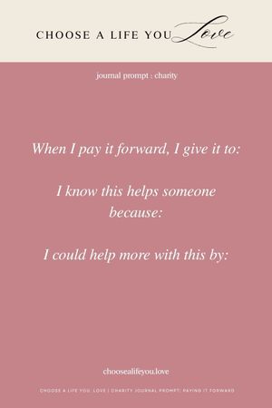 Charity Journaling Prompt: Paying It Forward