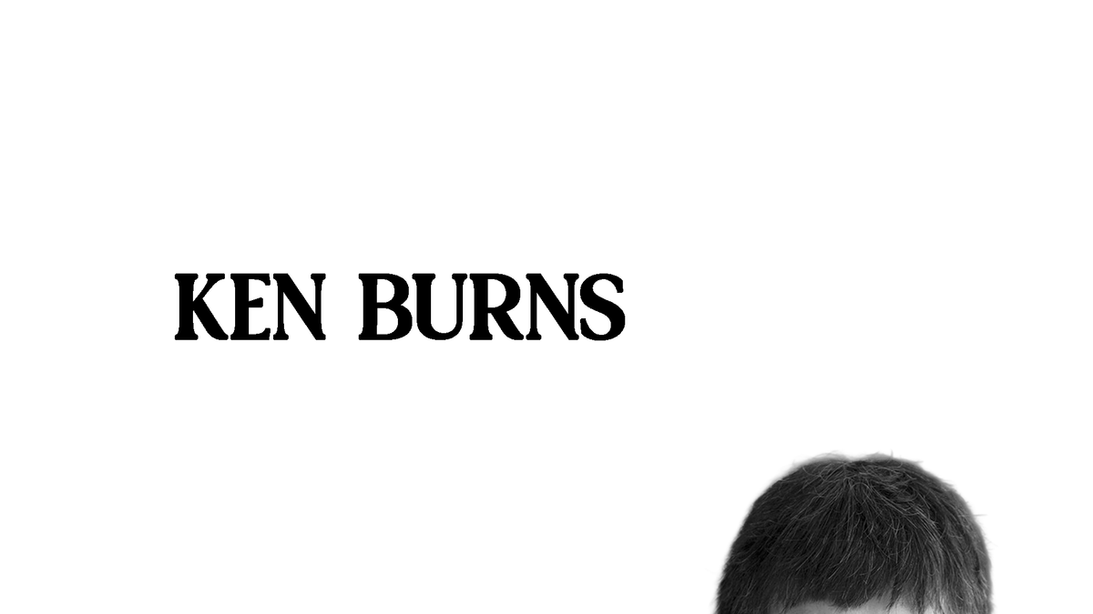 4. Ken Burns