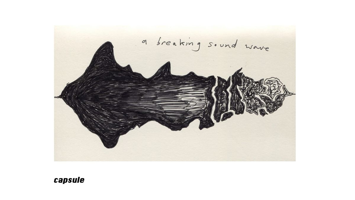 NEW MUSIC: a breaking sound wave - capsule