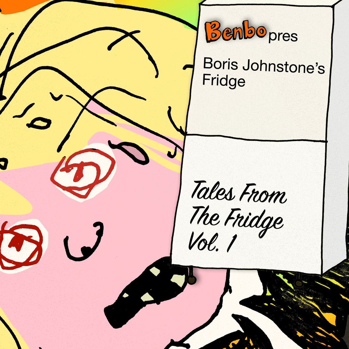 NEW MUSIC: Boris Johnstone's Fridge - Tales From The Fridge Vol. 1