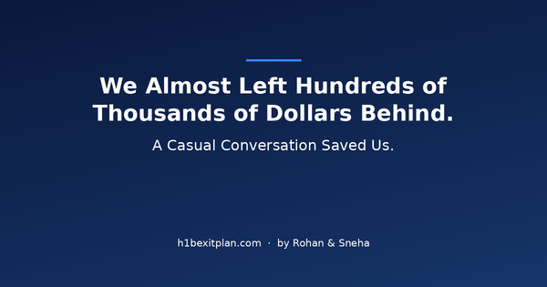 We Almost Left Hundreds of Thousands of Dollars Behind. A Casual Conversation Saved Us.