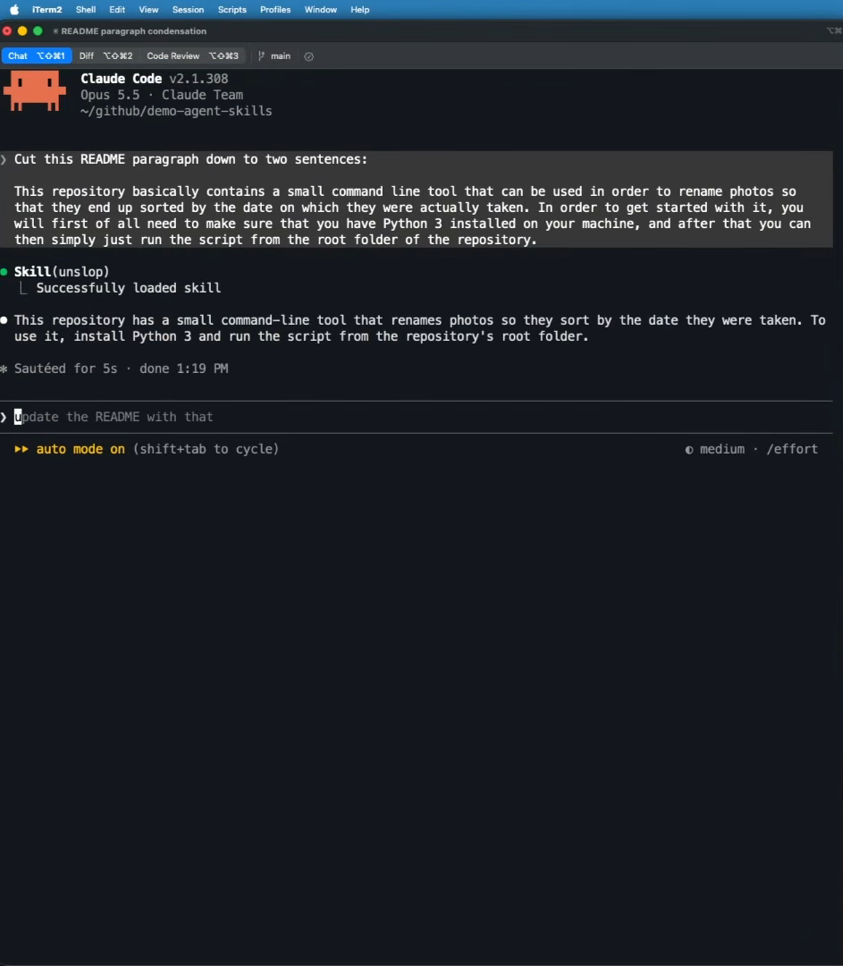 Claude Code given "Cut this README paragraph down to two sentences" followed by the paragraph. The Skill tool line reads "Skill(unslop) Successfully loaded skill", and below it is the two-sentence rewrite.