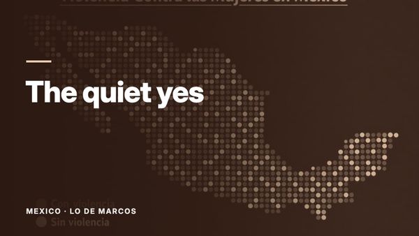 A map of Mexico drawn in red and white dots on a dark blue background. Text: “The quiet yes”, Mexico: Lo de Marcos.