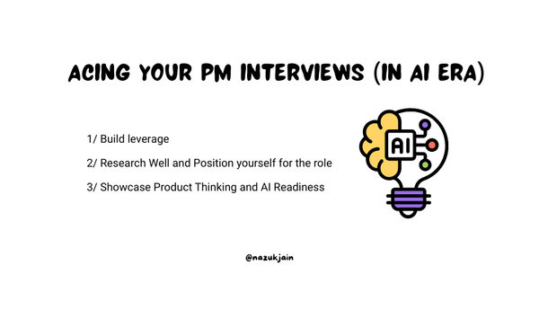 A Modern PM's Guide to Acing Product Interviews (in the AI Era)