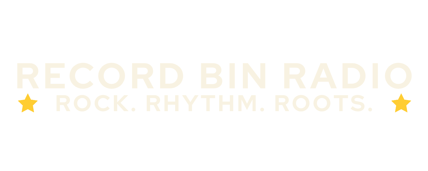 Record Bin Radio - rock. rhythm. roots.