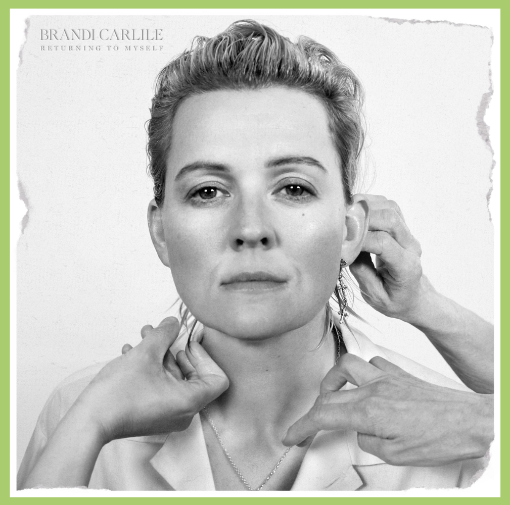 Front cover of Brandi Carlile's Returning to Myself album