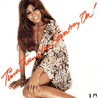 Needle Drop Record: Tina Turns the Country On!