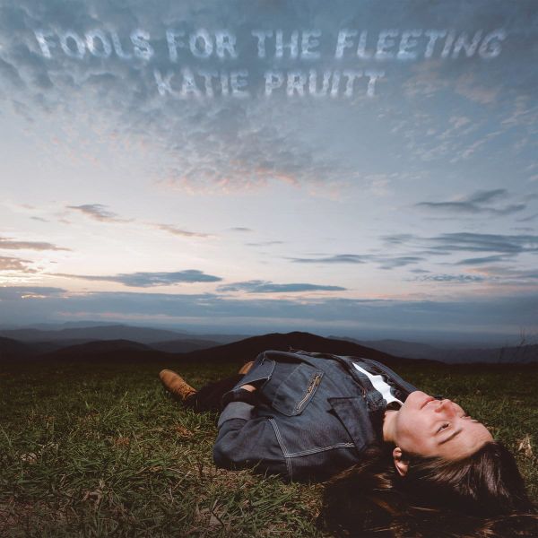 Katie Pruitt: Fools for the Fleeting