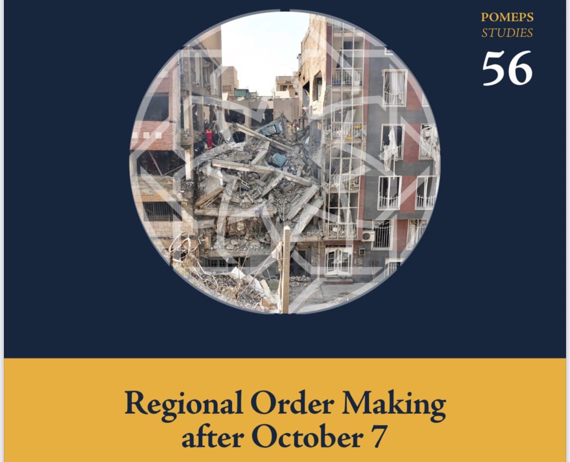 Regional Order Making After October 7