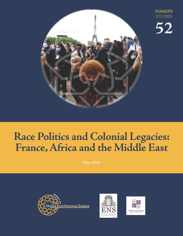 Race Politics and French Colonial Legacies