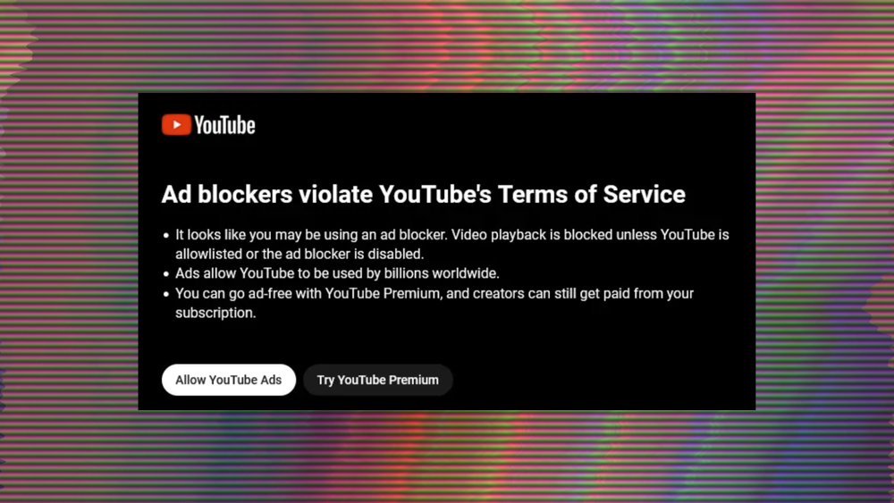 YouTube's ‘War’ on Adblockers Shows How Google Controls the Internet