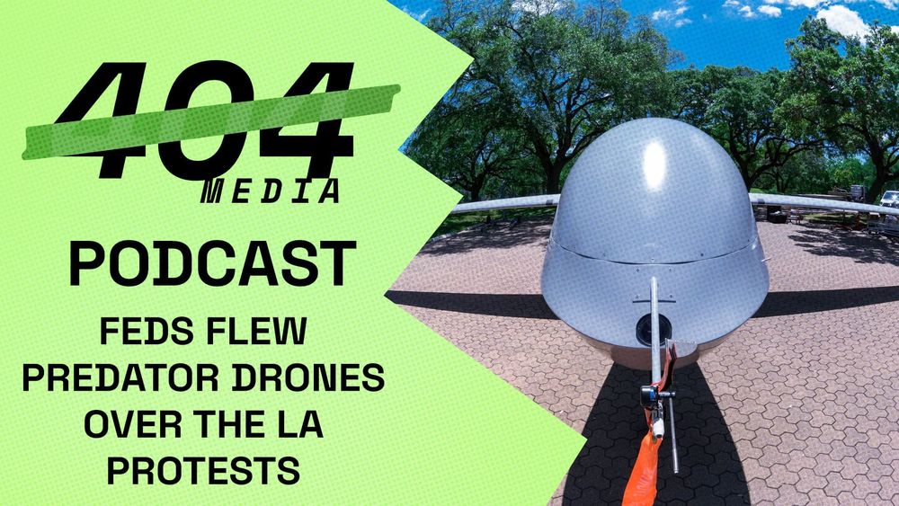 Podcast: Feds Flew Predator Drones Over The LA Protests