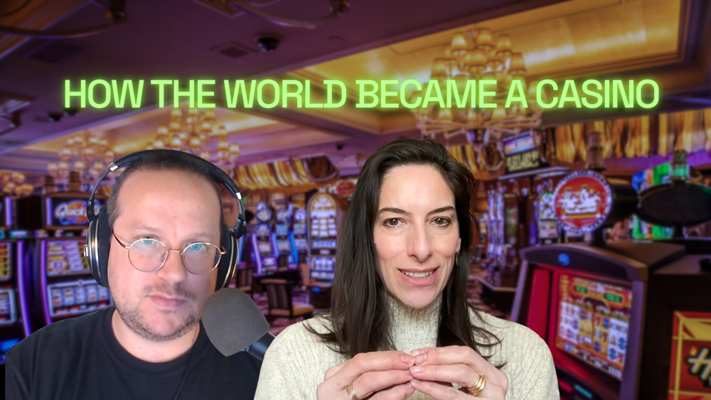 How the World Became a Casino