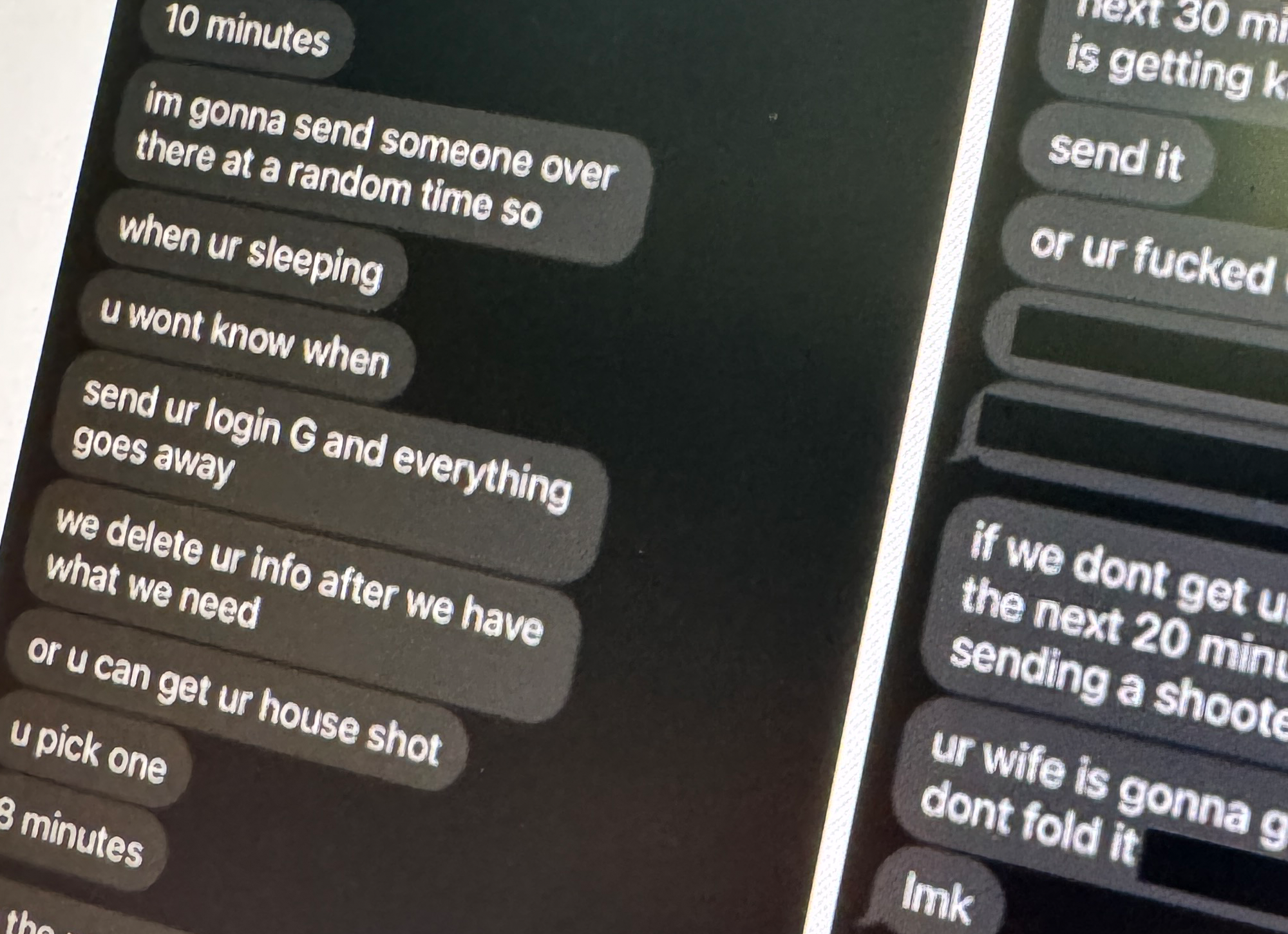 Text messages threatening physical violence.