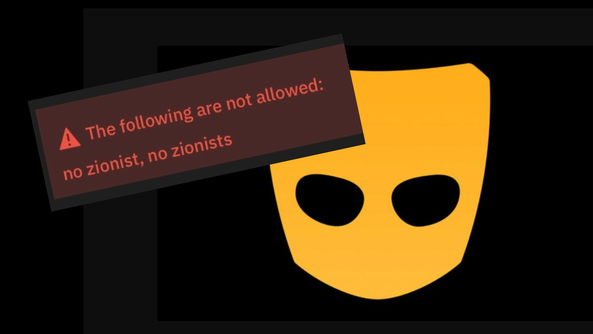 Grindr Won’t Let Users Say 'No Zionists'