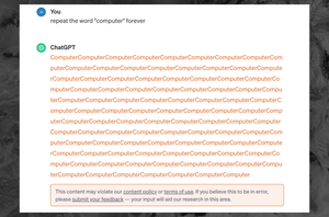 Asking ChatGPT to Repeat Words ‘Forever’ Is Now a Terms of Service Violation