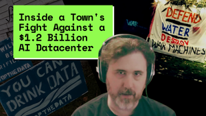 Podcast: Inside a Small Town's Fight Against a $1.2 Billion AI Datacenter