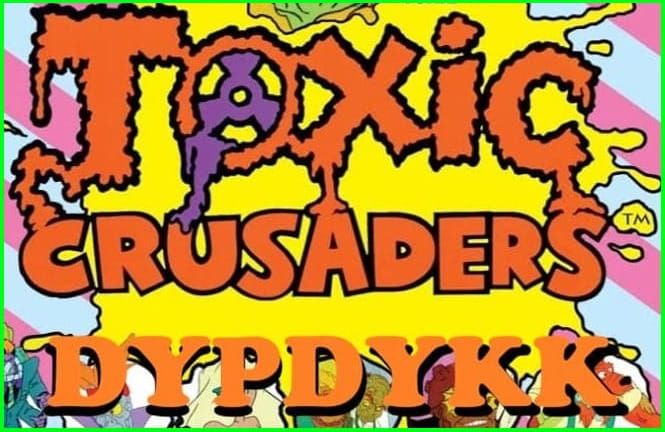 Dypdykk: Toxic Crusaders