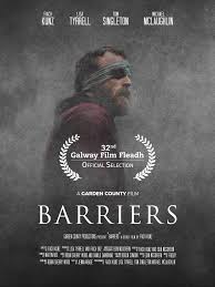 Barriers (DIR: Fiach Kunz • WRI: Eoin McGovern)
