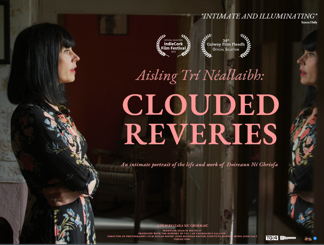 Podcast: Ciara NicChormaic, Director of 'Aisling Trí Néallaibh: Clouded Reveries'