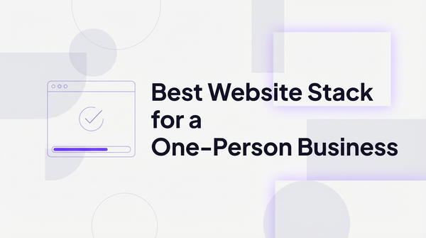Best website stack for a one-person business