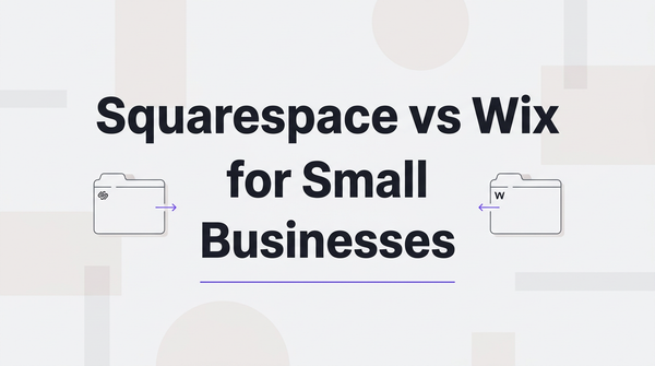 Squarespace vs Wix for small businesses