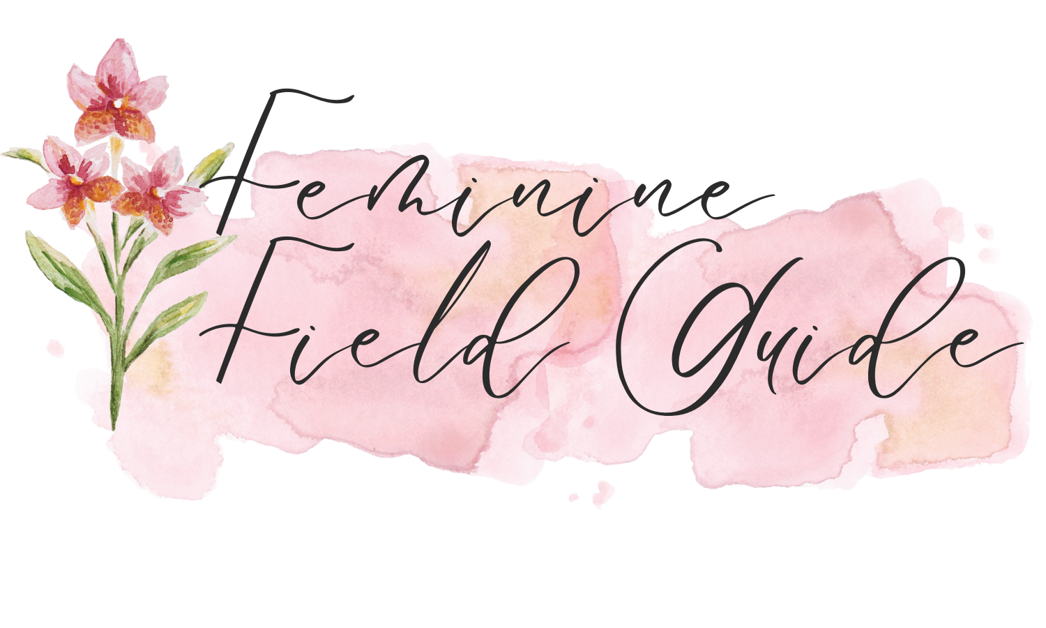 Feminine Field Guide