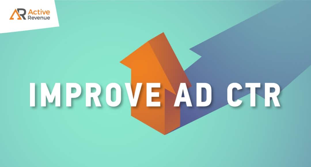 Affiliate Campaign Optimization: How to Improve Ad CTR