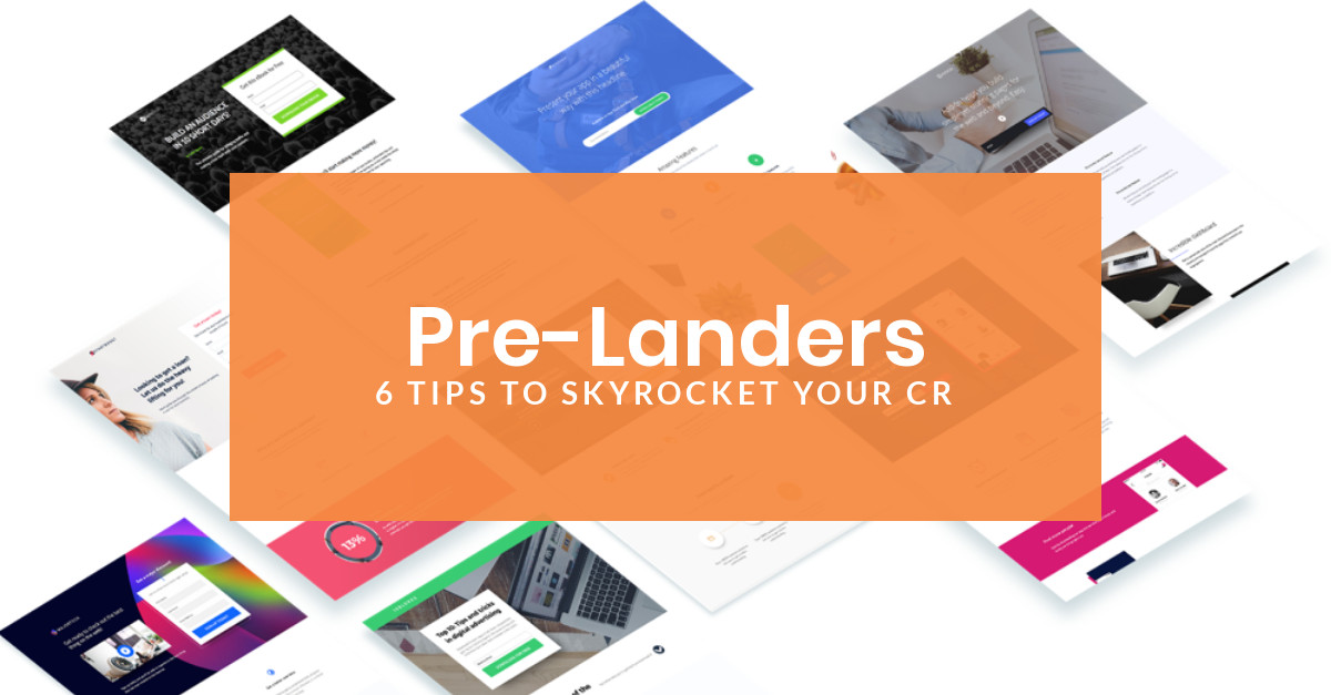 How to Use Pre-Landers to Skyrocket Your Conversion Rates