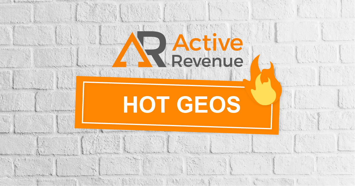 Hot GEOs for Your Affiliate Campaigns