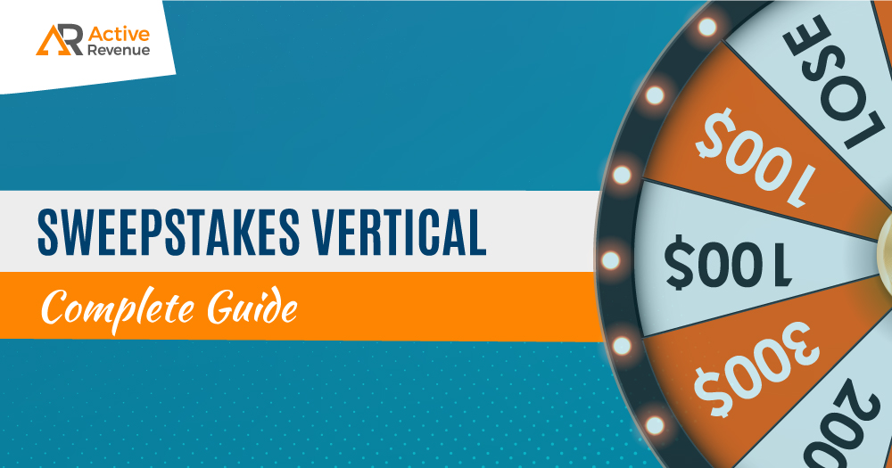 What Is the Sweepstakes Niche? A Complete Guide to the Sweepstakes Vertical