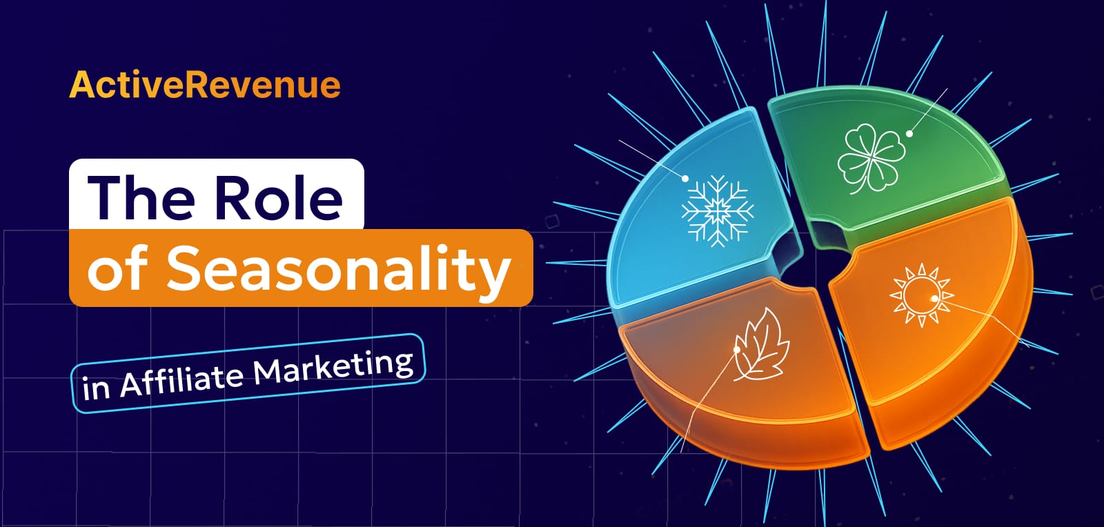 The Role of Seasonality in Affiliate Marketing