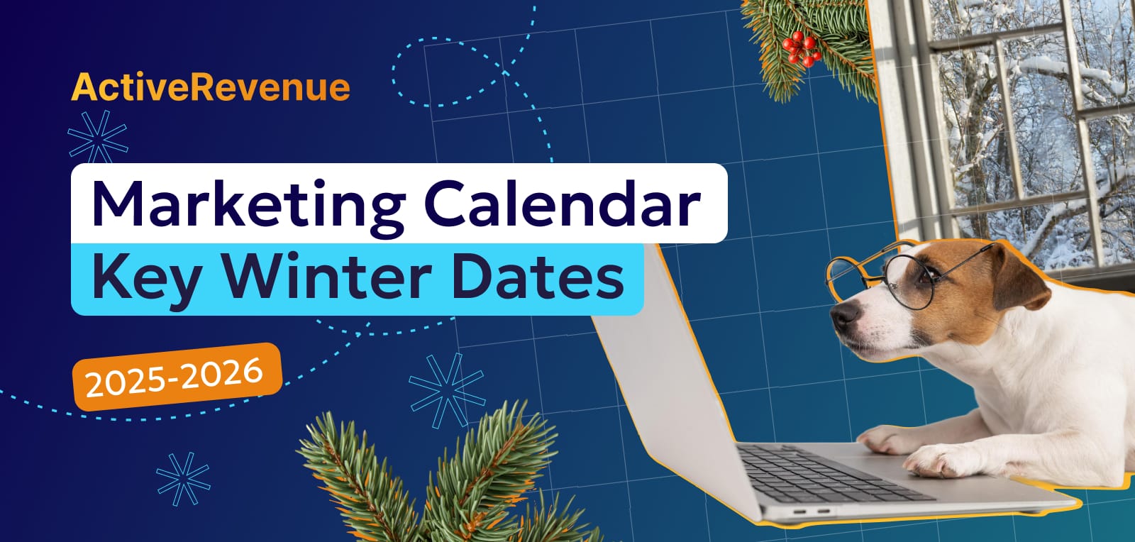 Winter 2025–2026 Marketing Calendar: Key Dates This Winter