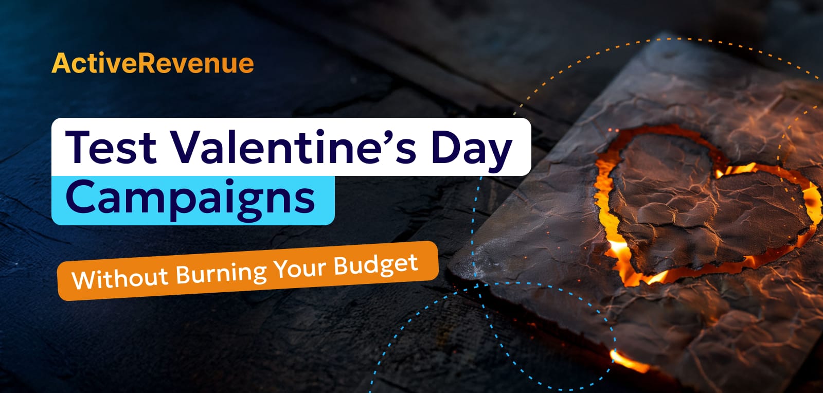 How to Test Valentine’s Day Campaigns Without Burning Your Budget
