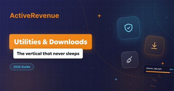Utilities & Downloads: The Vertical That Converts While You Sleep