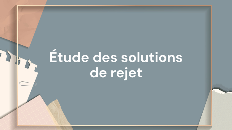 Image de couverture : Etude de la solution de rejet