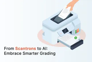 From Scantrons to AI: Embrace Smarter Grading