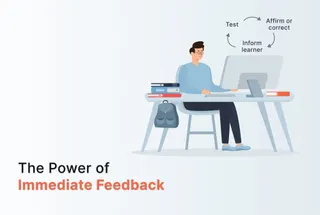 The Power of Immediate Feedback