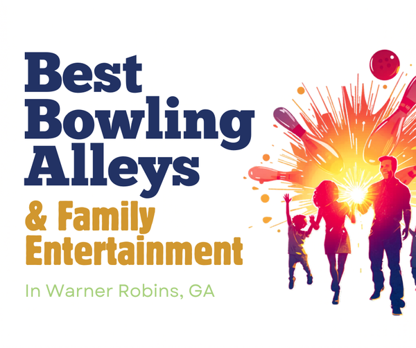 Warner Robins family entertainment and bowling alley guide featured image