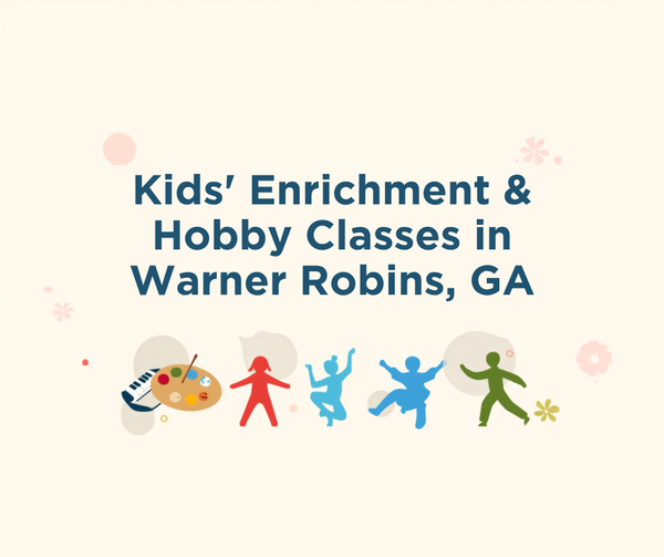 Kids' enrichment and hobby classes in Warner Robins, GA