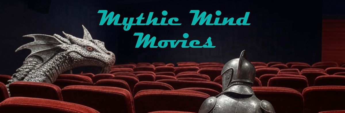 Mythic Mind Movies