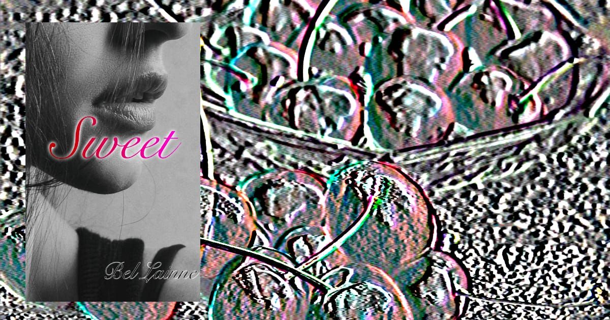 Short Fiction - Sweet