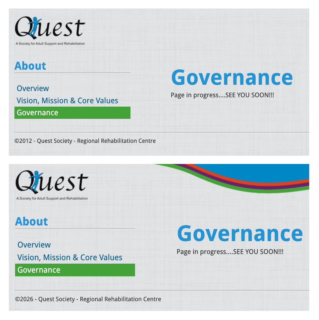 Quest: A Society for Adult Support and Rehabilitation. About: Overview, Vision, Mission, Core Values, and Governance. Governance is selected. It says "Page in progress.... SEE YOU SOON!!!"