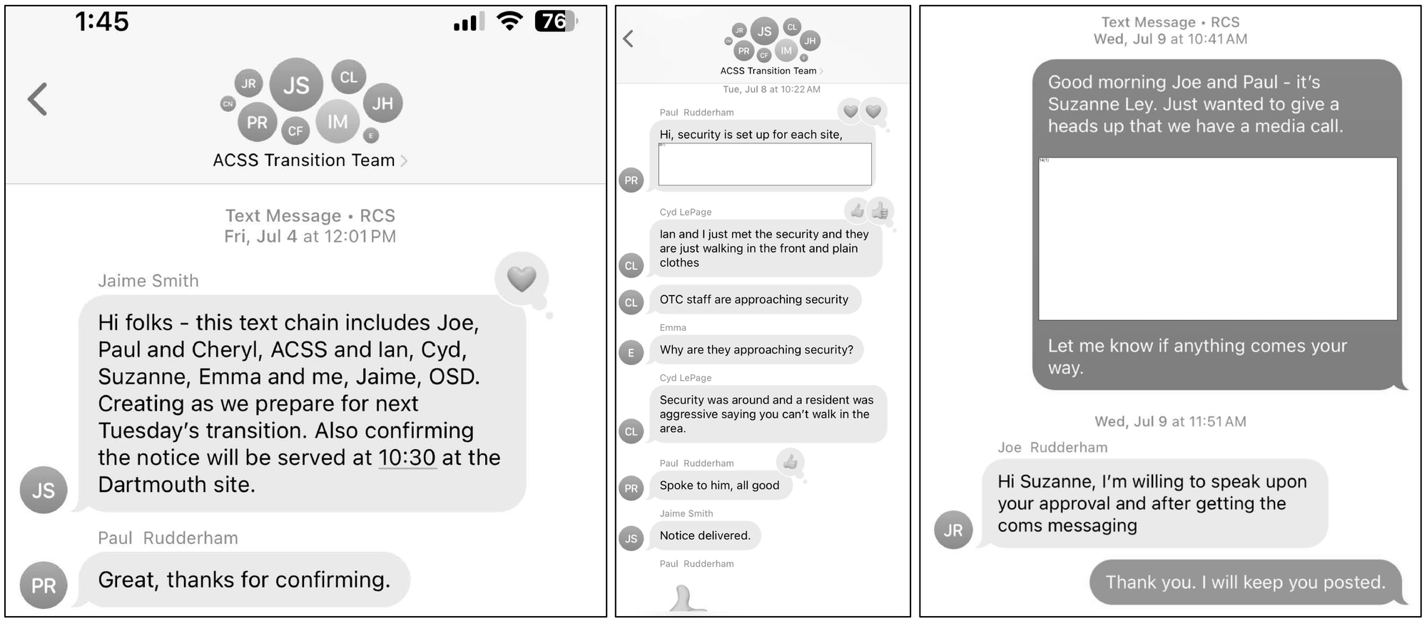 Text messages among the team listed in the figure caption. These included a discussion of security that is redacted, something involving security being spoken to angrily by a resident.