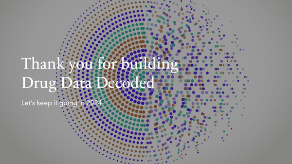 Drug Data Decoded Year 1 in Review